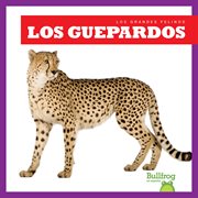 Los guepardos (Cheetahs) cover image