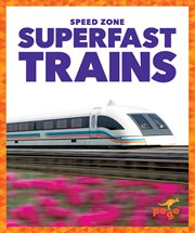 Superfast trains cover image