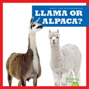 Llama or Alpaca? cover image