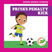 Priya's Penalty Kick cover image
