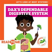 Dax's dependable digestive system cover image