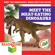 Meet the meat-eating dinosaurs cover image