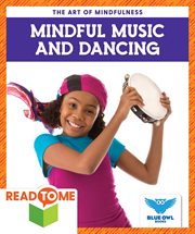 Mindful music and dancing cover image