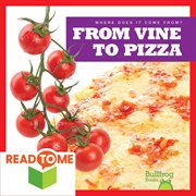 From vine to pizza cover image