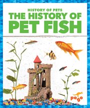 The History of Pet Fish cover image