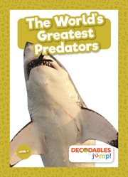 The World's Greatest Predators cover image