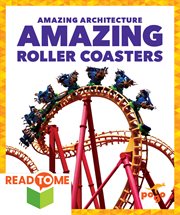 Amazing roller coasters : Amazing Architecture cover image