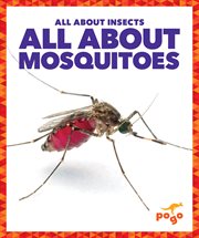 All About Mosquitoes cover image