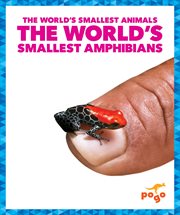 The World's Smallest Amphibians cover image