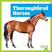 Thoroughbred Horses cover image