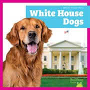 White House Dogs cover image