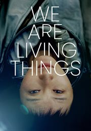 We Are Living Things cover image