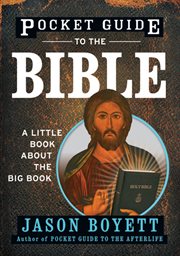 Pocket Guide to the Bible : A Little Book About the Big Book cover image