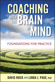 Coaching with the Brain in Mind : Foundations for Practice cover image