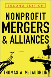 Nonprofit Mergers and Alliances cover image
