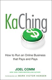 KaChing: How to Run an Online Business that Pays and Pays cover image