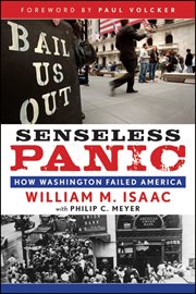 Senseless Panic : How Washington Failed America cover image