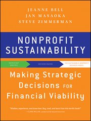 Nonprofit Sustainability : Making Strategic Decisions for Financial Viability cover image