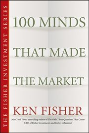 100 Minds That Made the Market cover image