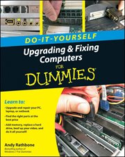 Upgrading and Fixing Computers Do-it-Yourself for Dummies cover image
