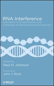 RNA Interference : Application to Drug Discovery and Challenges to Pharmaceutical Development cover image