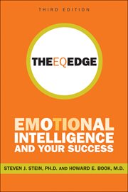 The EQ Edge : Emotional Intelligence and Your Success cover image