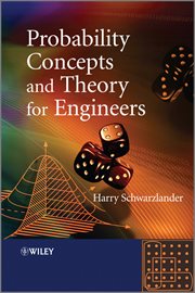 Probability Concepts and Theory for Engineers cover image