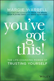 You've Got This! : The Life-changing Power of Trusting Yourself cover image