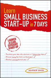 Learn Small Business Startup in 7 Days cover image