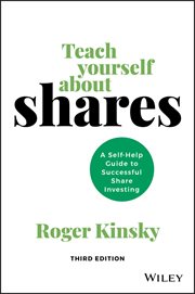 Teach Yourself About Shares : A Self-Help Guide to Successful Share Investing cover image