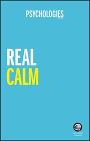 Real Calm : Handle stress and take back control cover image
