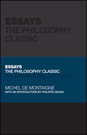 Essays by Montaigne : The Philosophy Classic cover image