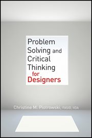 Problem Solving and Critical Thinking for Designers cover image