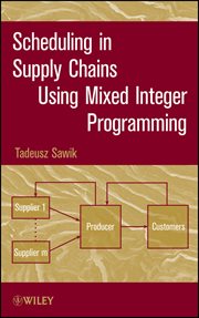 Scheduling in Supply Chains Using Mixed Integer Programming cover image
