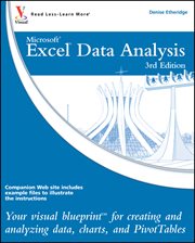 Excel Data Analysis : Your visual blueprint for creating and analyzing data, charts and PivotTables cover image
