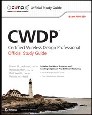 CWDP Certified Wireless Design Professional Official Study Guide : Exam PW0-250 cover image