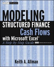 Modeling Structured Finance Cash Flows With Microsoft Excel : A Step-by-Step Guide cover image