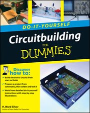 Circuitbuilding Do-It-Yourself for Dummies cover image