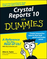 Crystal Reports 10 for Dummies cover image