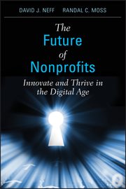 The Future of Nonprofits : Innovate and Thrive in the Digital Age cover image