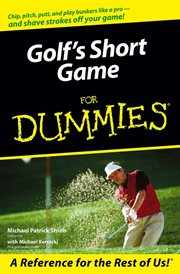 Golf's Short Game for Dummies cover image