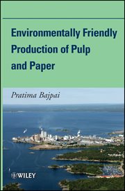 Environmentally Friendly Production of Pulp and Paper cover image