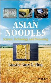 Asian Noodles : Science, Technology, and Processing cover image