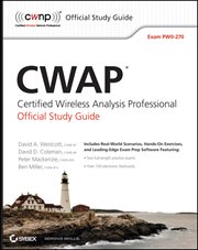 CWAP Certified Wireless Analysis Professional Official Study Guide : Exam PW0-270 cover image