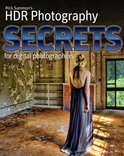 Rick Sammon's HDR Secrets for Digital Photographers cover image