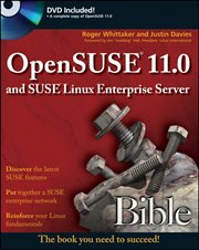 OpenSUSE 11.0 and SUSE Linux Enterprise Server Bible cover image