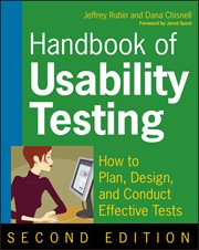 Handbook of Usability Testing : How to Plan, Design, and Conduct Effective Tests cover image