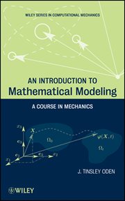 An Introduction to Mathematical Modeling : A Course in Mechanics cover image