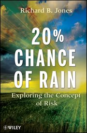 20% Chance of Rain : Exploring the Concept of Risk cover image