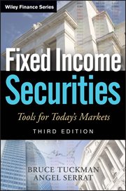 Fixed Income Securities : Tools for Today's Markets cover image